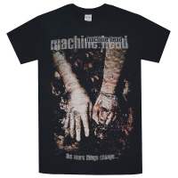 MACHINE HEAD The More Things Change Tシャツ